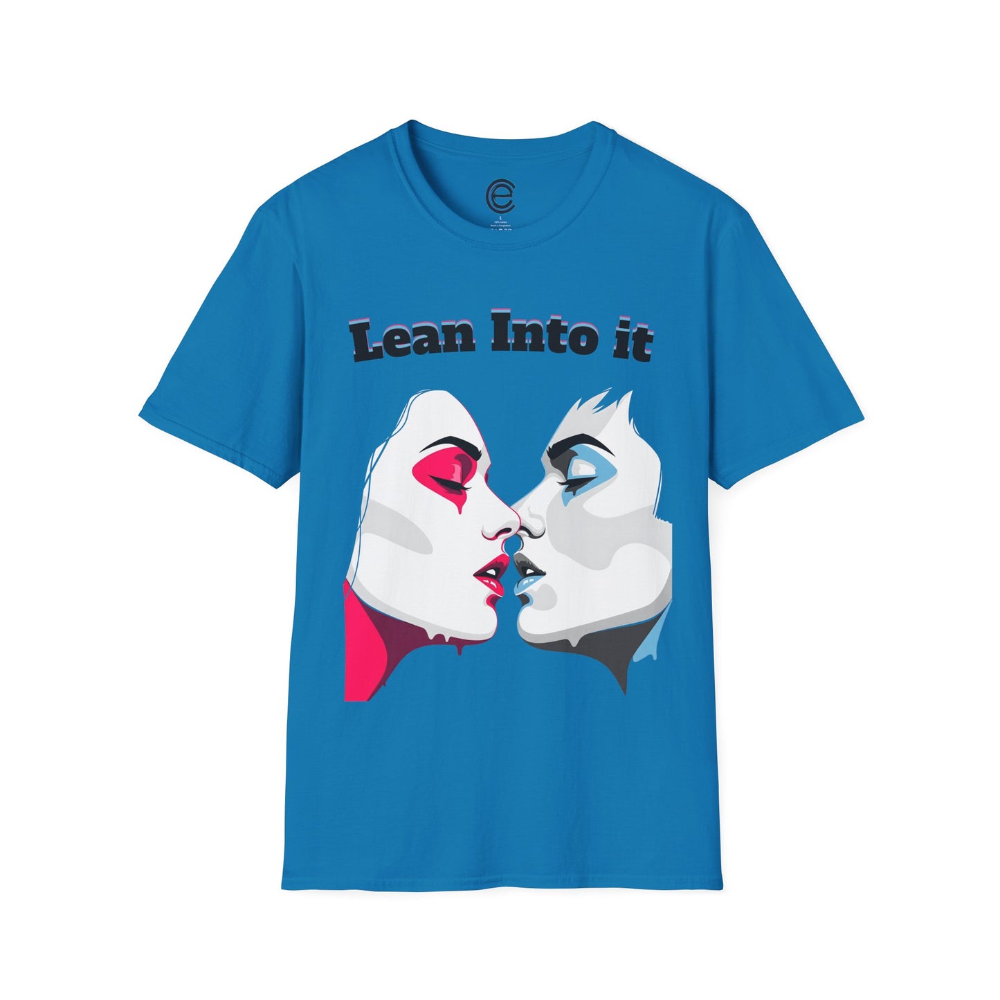 Lean Into It T-Shirt