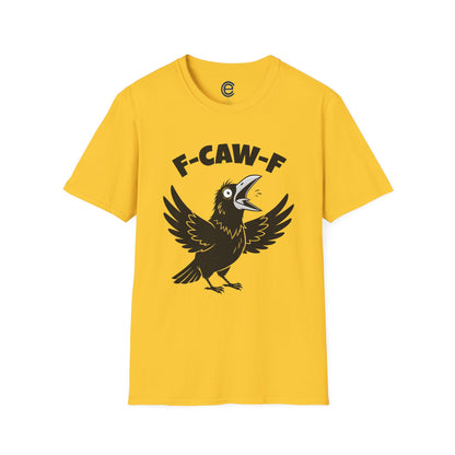 Crow: F-Caw-F T-Shirt
