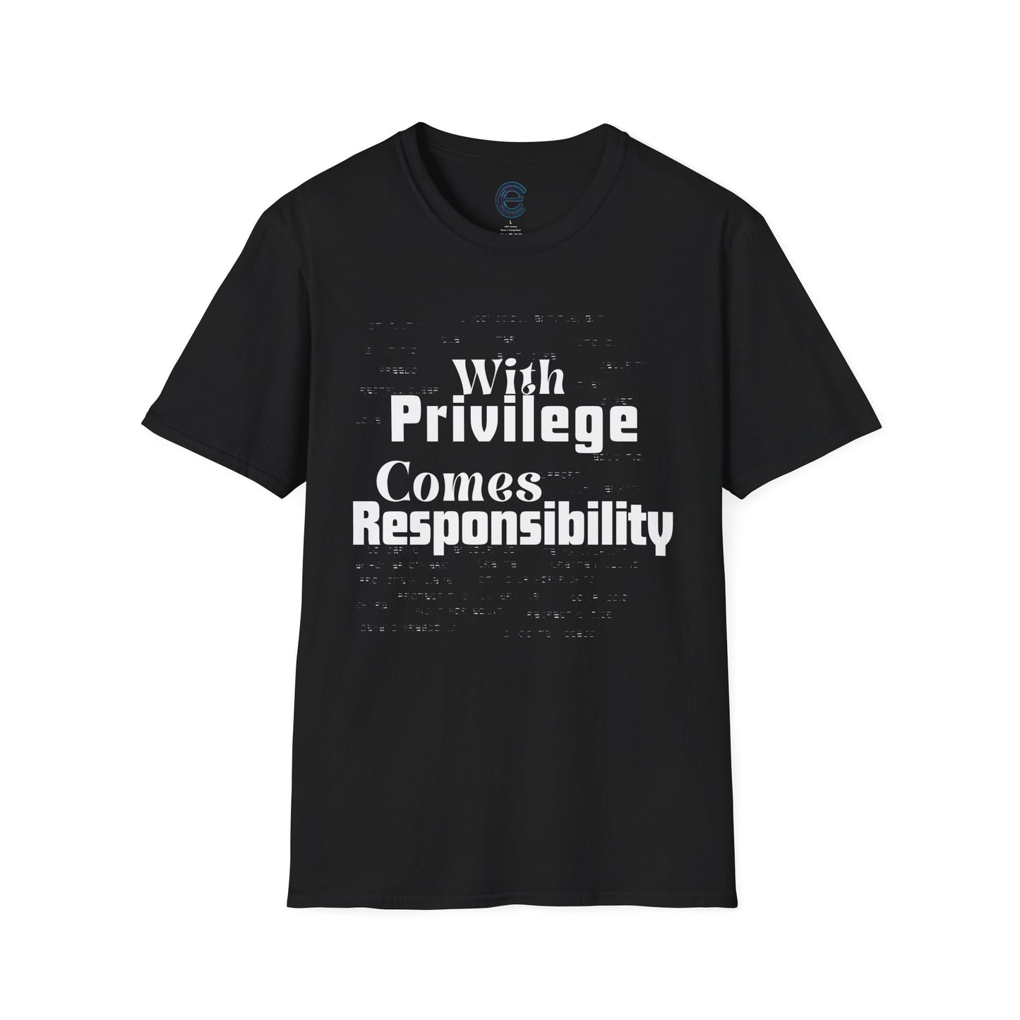 Privilege & Responsibility T-Shirt
