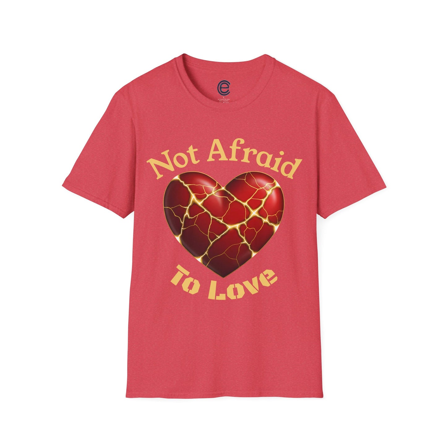 Not Afraid To Love - Black Graphic T-Shirt