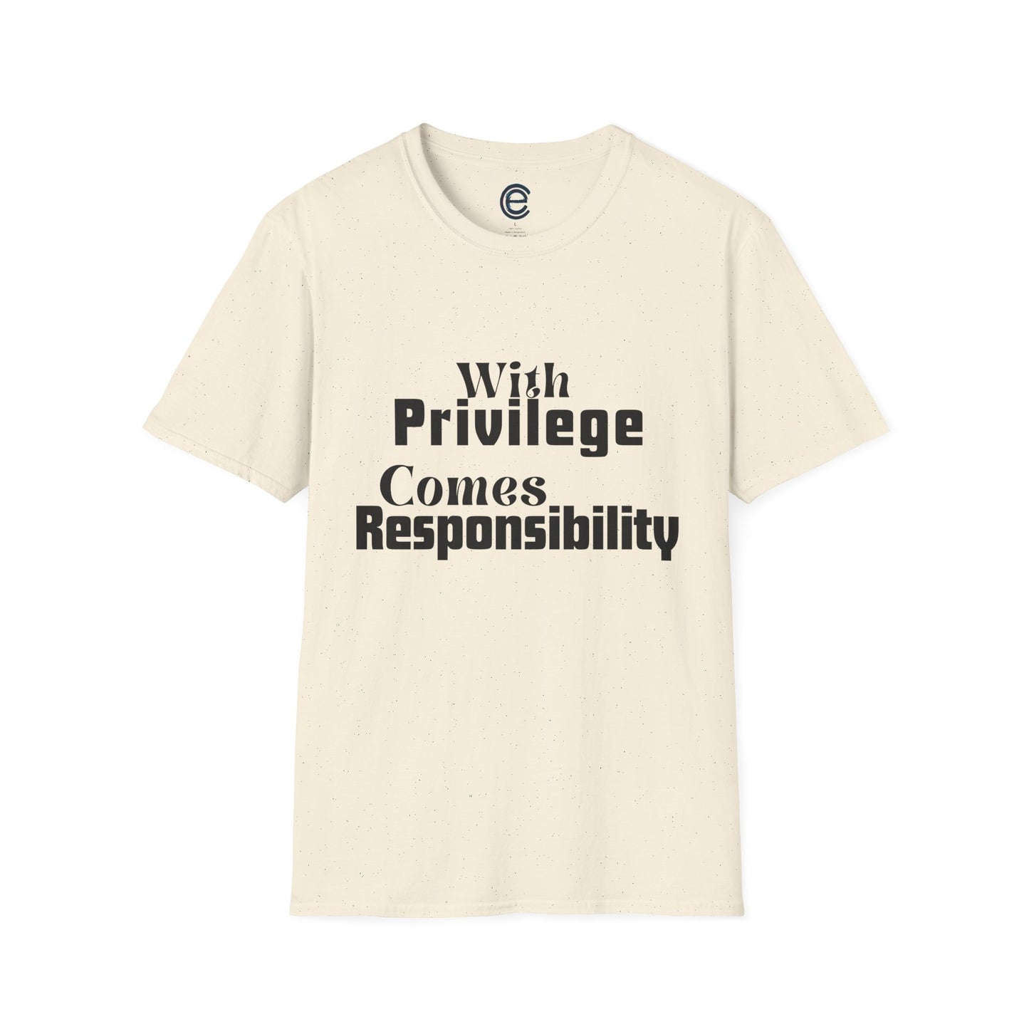 Privilege & Responsibility T-Shirt