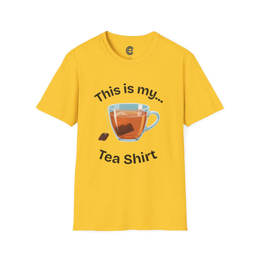 This Is My Tea-Shirt