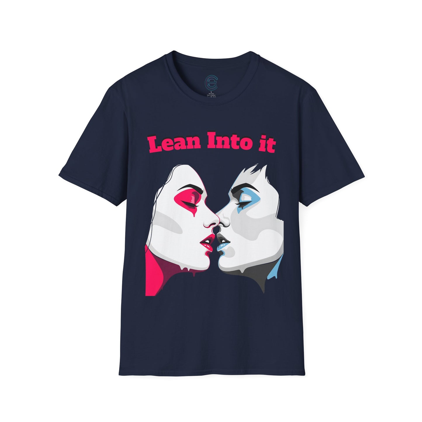Lean Into It T-Shirt