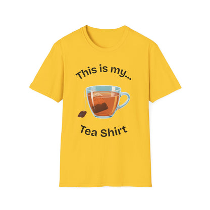This Is My Tea-Shirt
