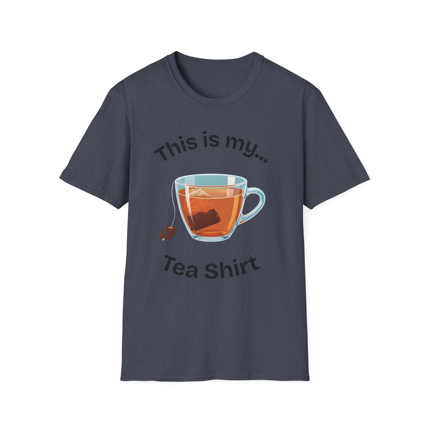 This Is My Tea-Shirt