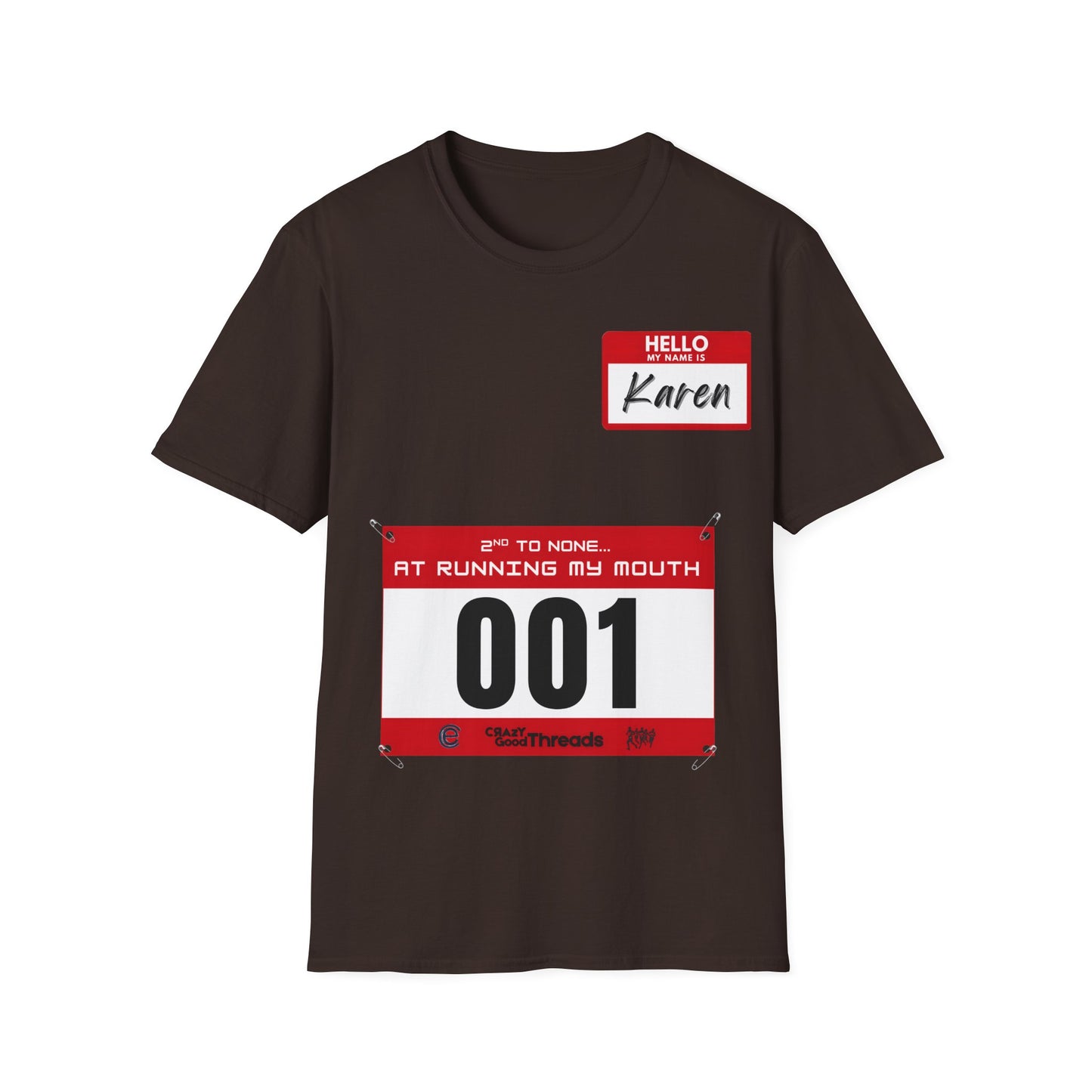 Hello, My Name is Karen T-Shirt