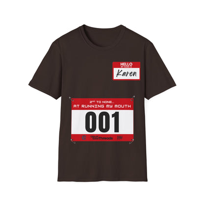 Hello, My Name is Karen T-Shirt