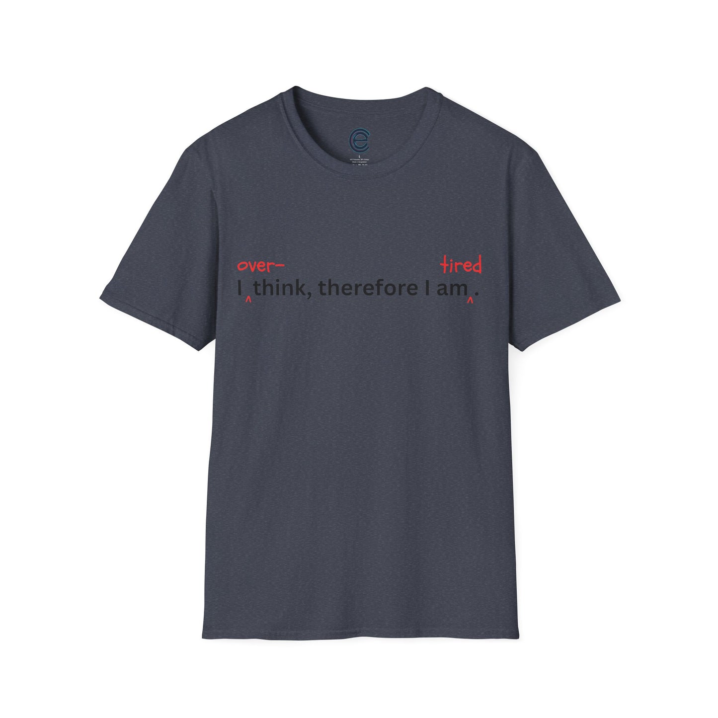 Overthink & Tired - Sapphire Graphic T-Shirt