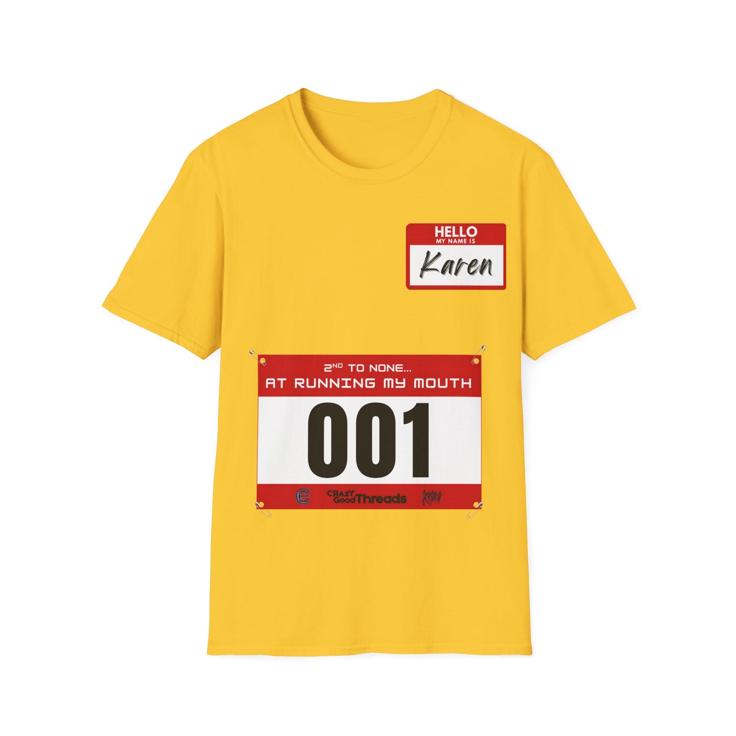 Hello, My Name is Karen T-Shirt