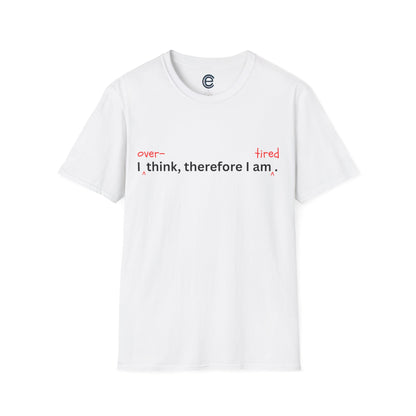 Overthink & Tired - Natural Graphic T-Shirt