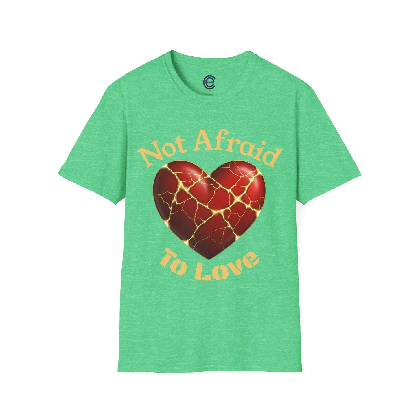 Not Afraid To Love - Military Green Graphic T-Shirt