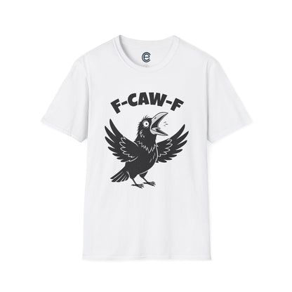 Crow: F-Caw-F T-Shirt