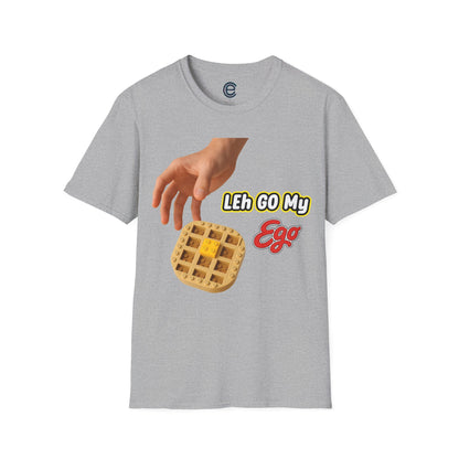 LEh GO My Ego T-Shirt