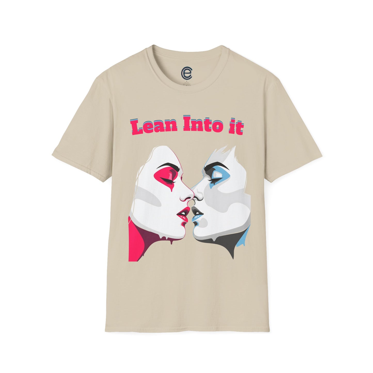 Lean Into It T-Shirt