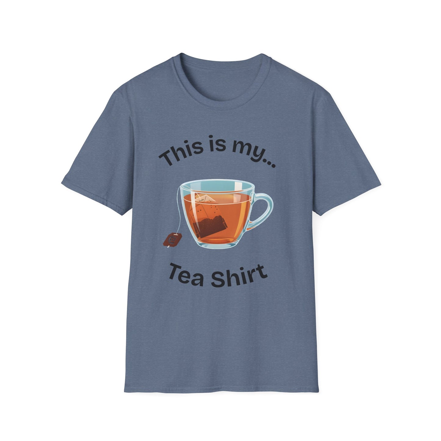 This Is My Tea-Shirt
