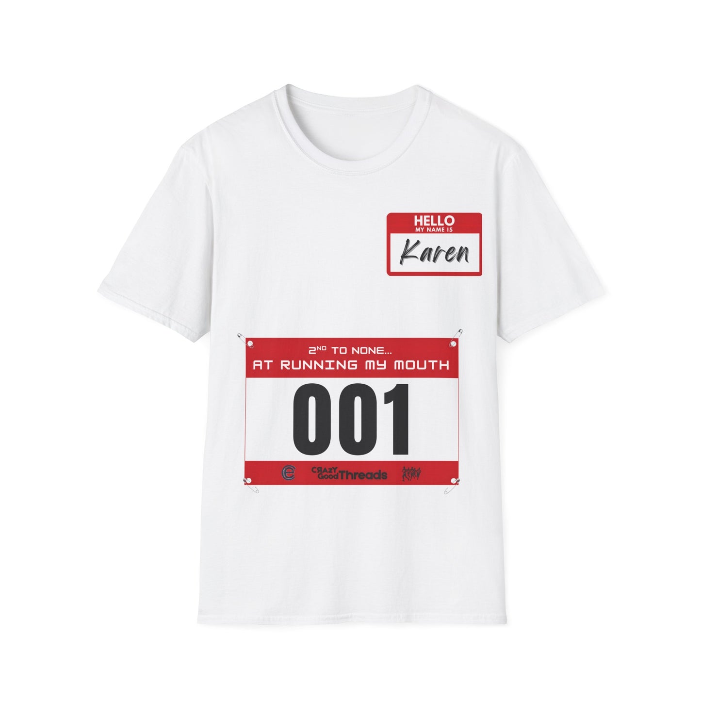 Hello, My Name is Karen T-Shirt