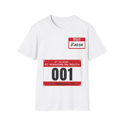 Hello, My Name is Karen T-Shirt