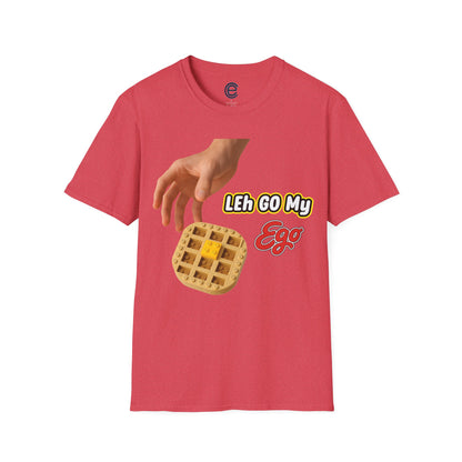 LEh GO My Ego T-Shirt
