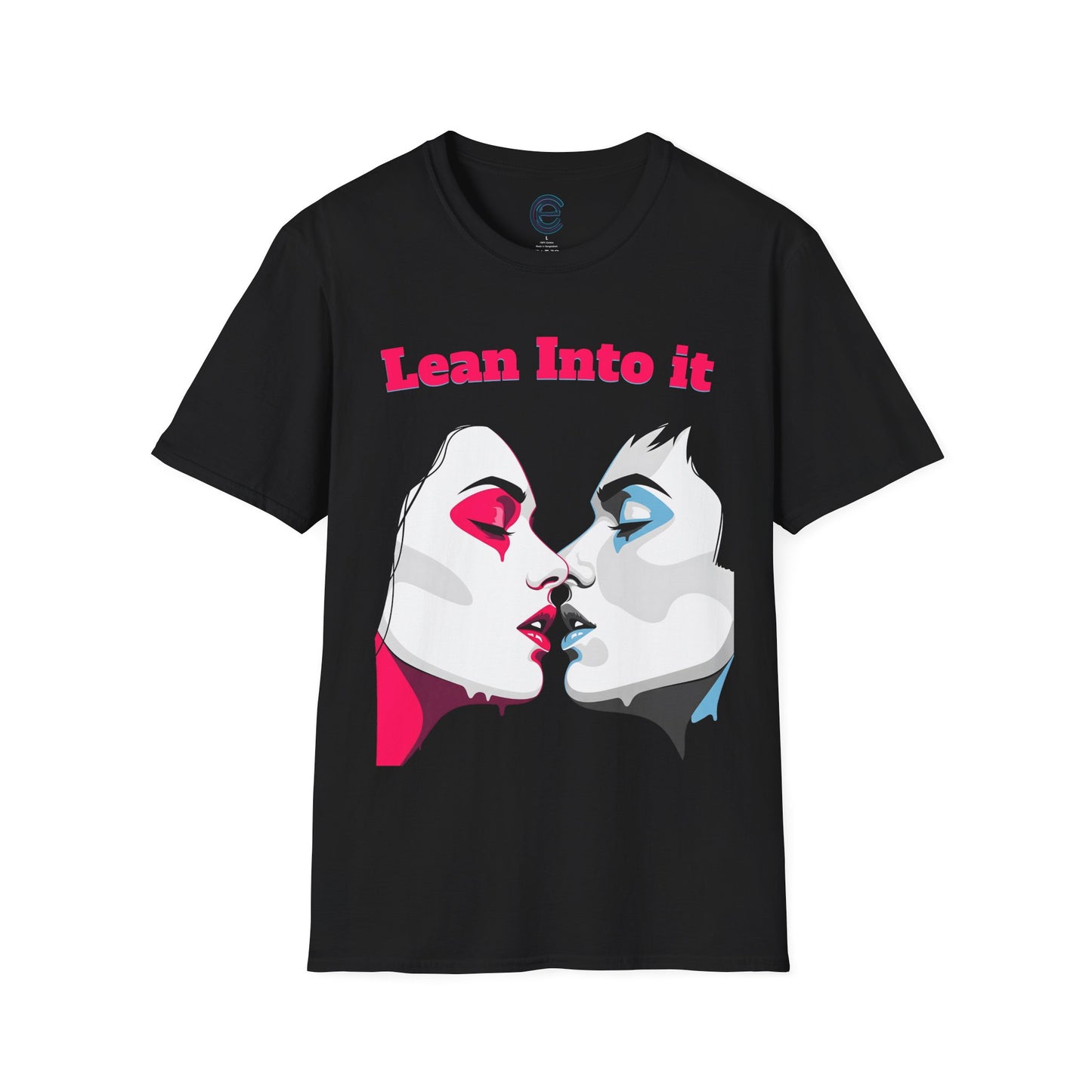 Lean Into It T-Shirt