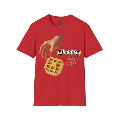 LEh GO My Ego T-Shirt