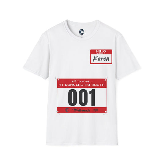 Hello, My Name is Karen T-Shirt