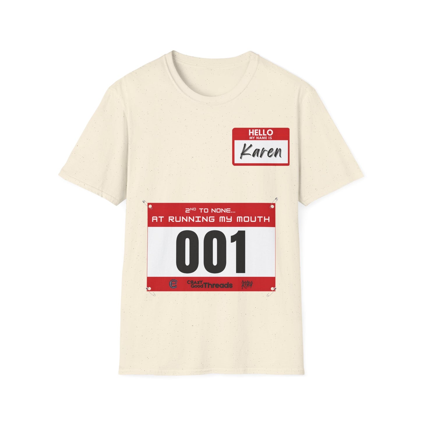 Hello, My Name is Karen T-Shirt