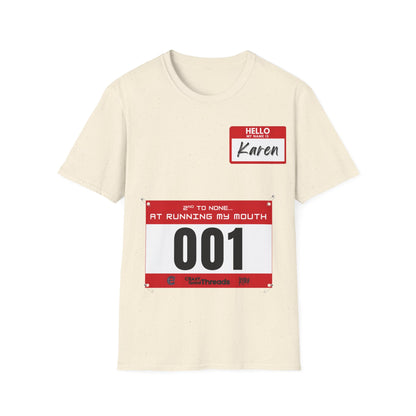 Hello, My Name is Karen T-Shirt