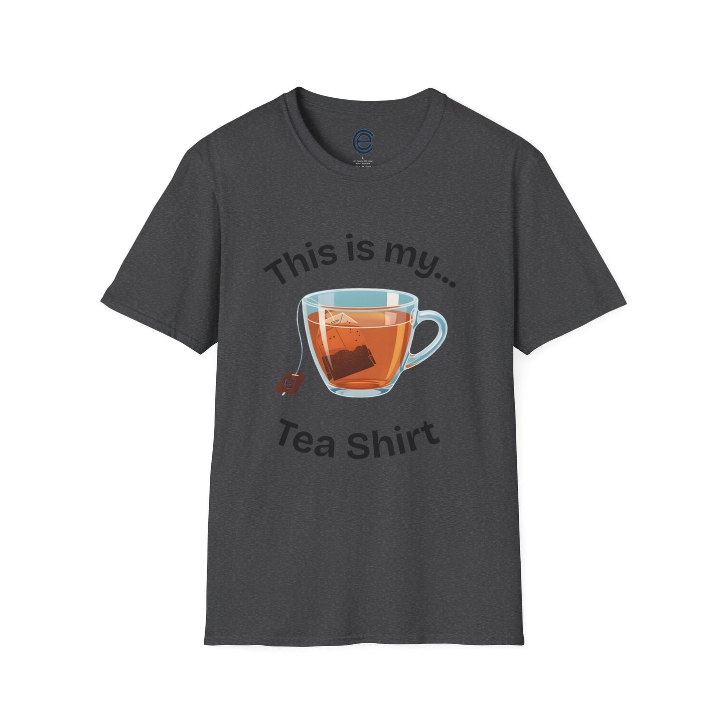 This Is My Tea-Shirt