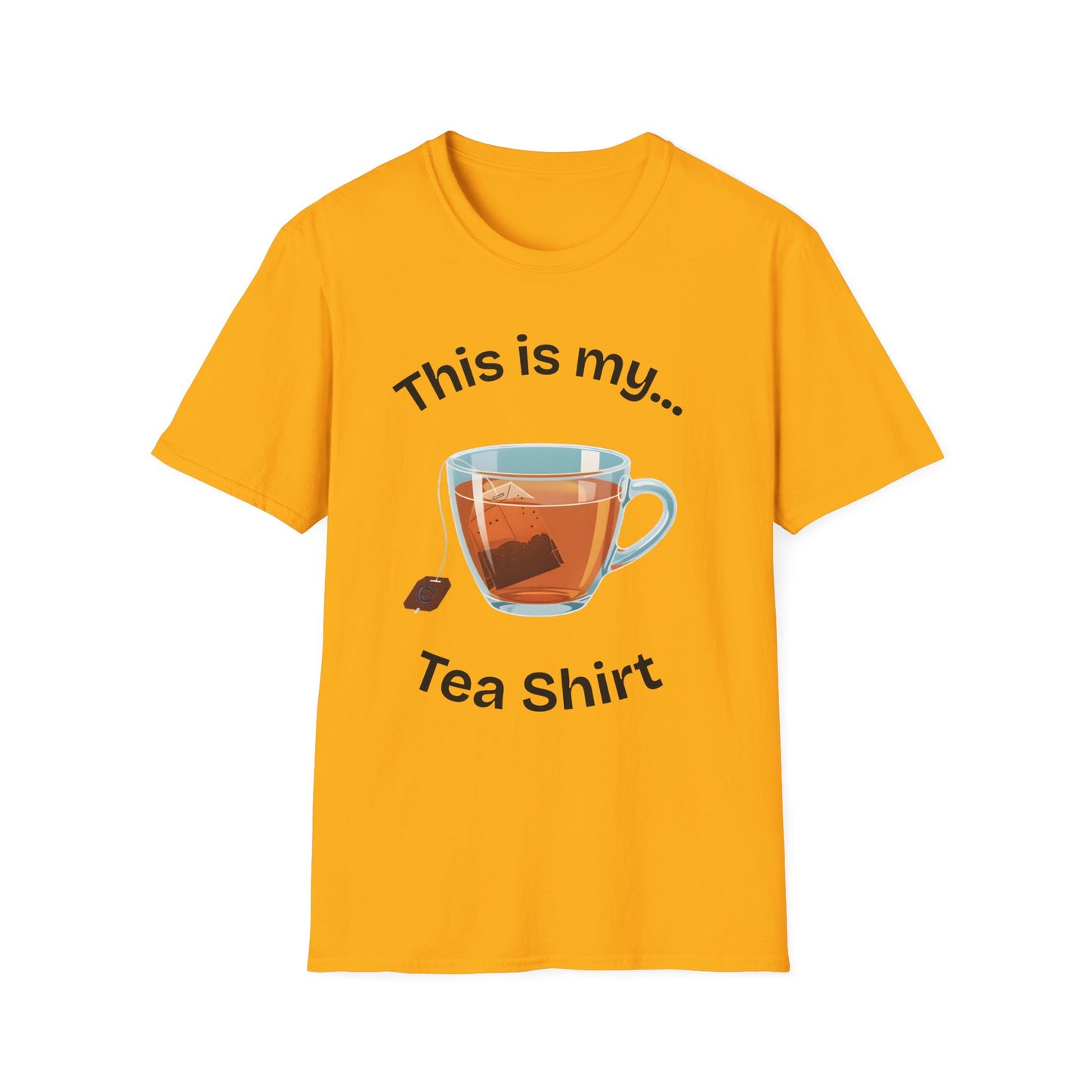This Is My Tea-Shirt