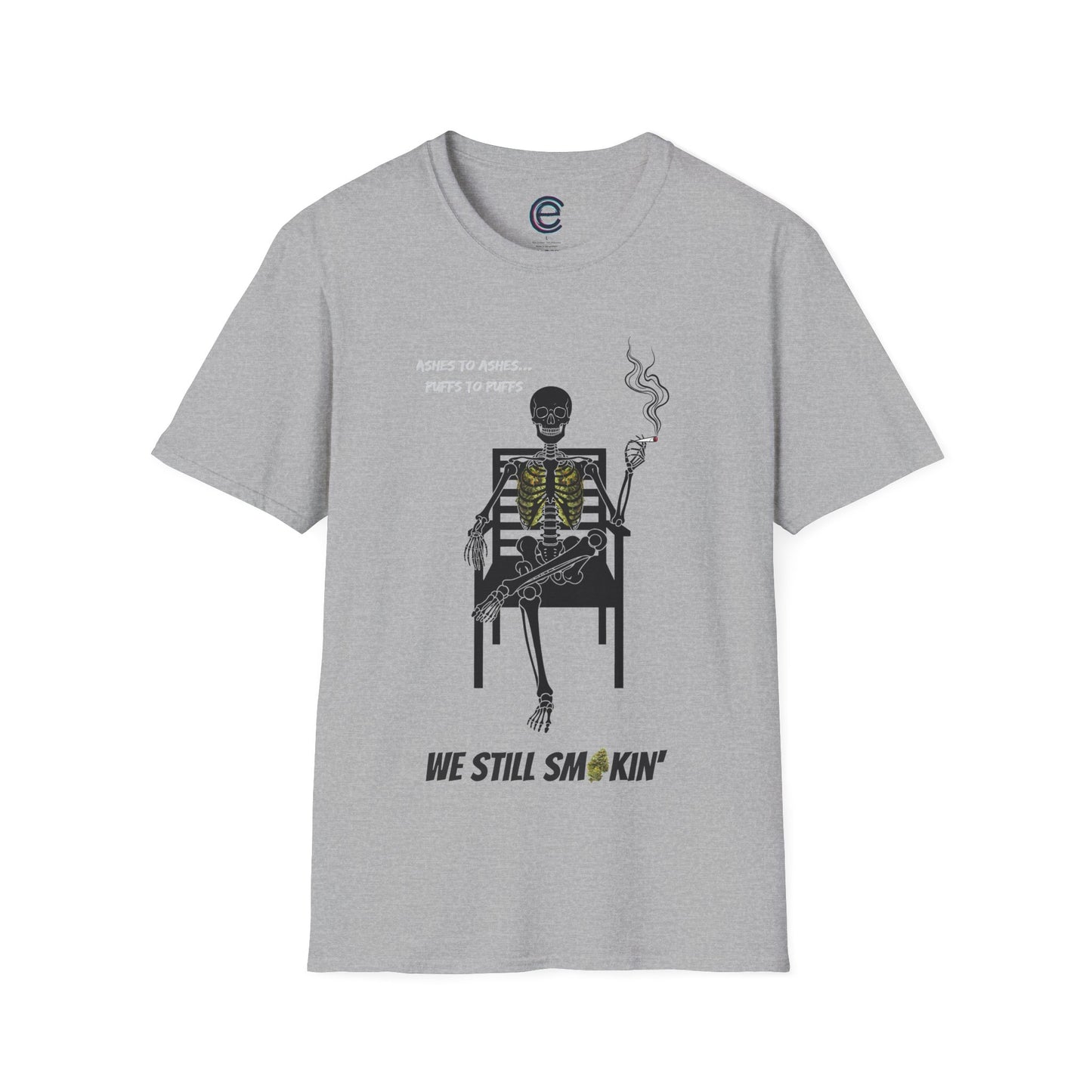 Still Smokin' v2 - White Graphic T-Shirt