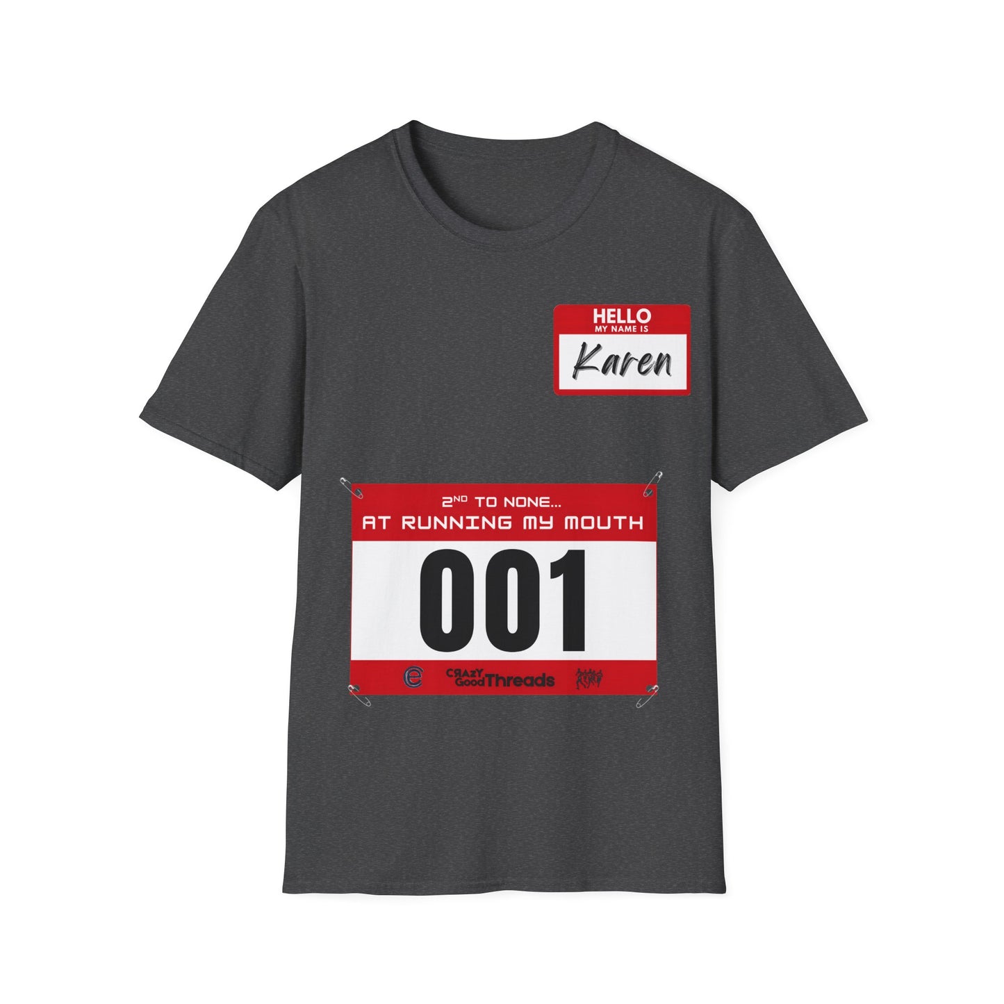 Hello, My Name is Karen T-Shirt