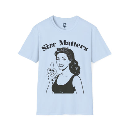 Size Matters T-Shirt