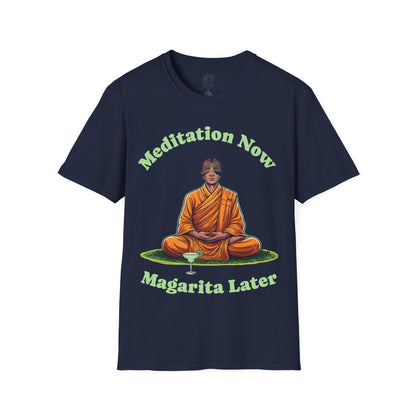 Meditation Now, Margarita Later T-Shirt