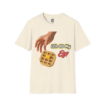 LEh GO My Ego T-Shirt