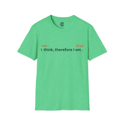 Overthink & Tired - Black Graphic T-Shirt