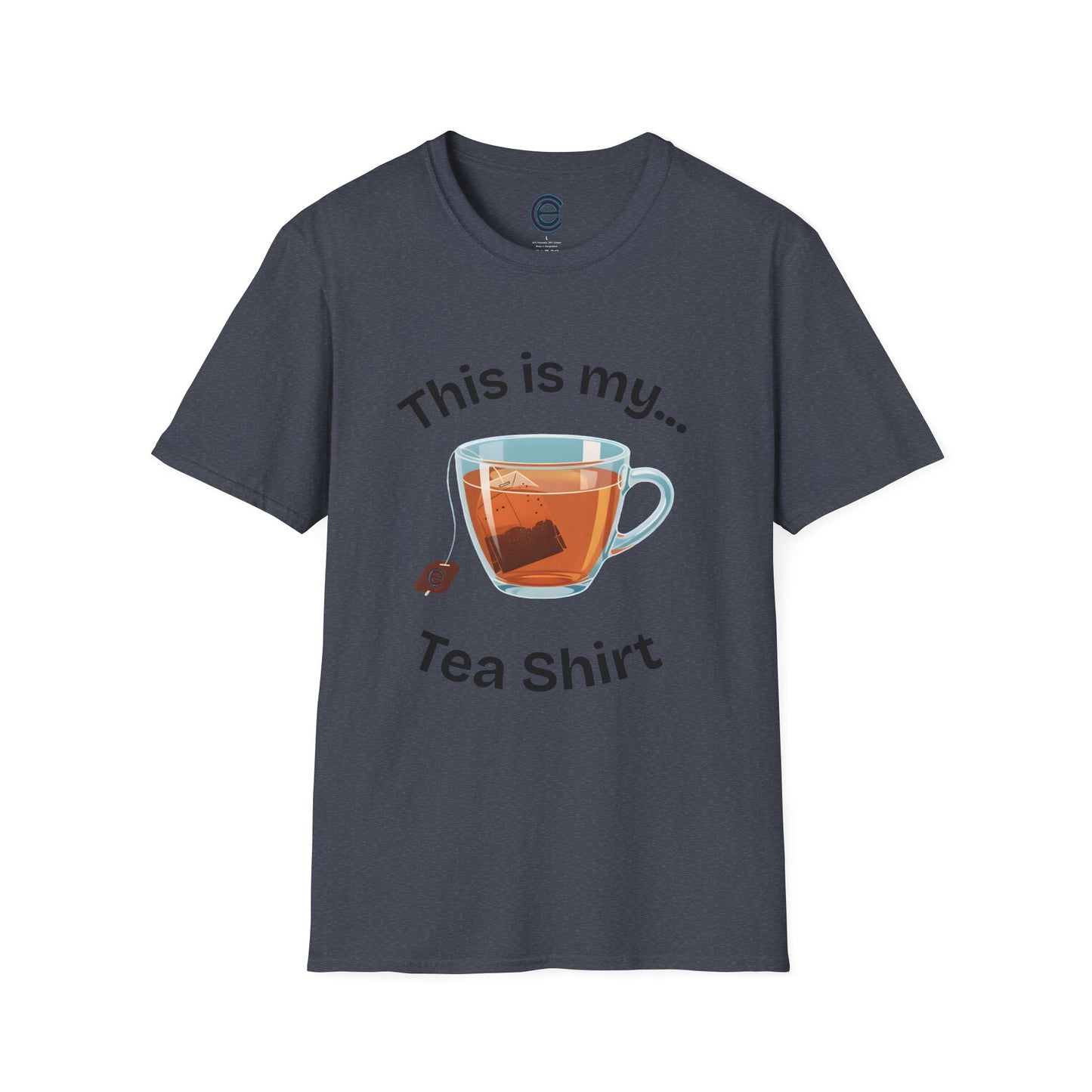 This Is My Tea-Shirt