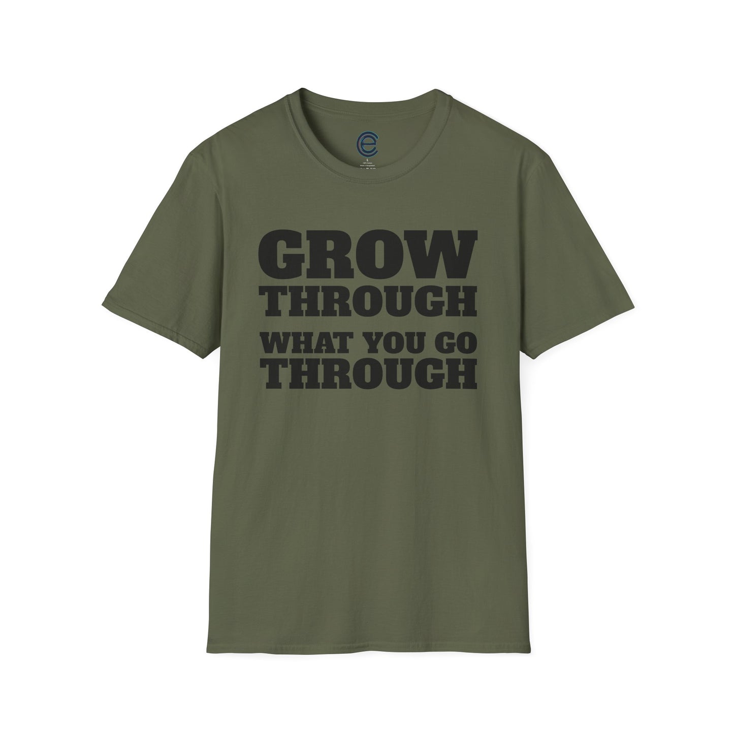 Go Through & Grow Through T-Shirt