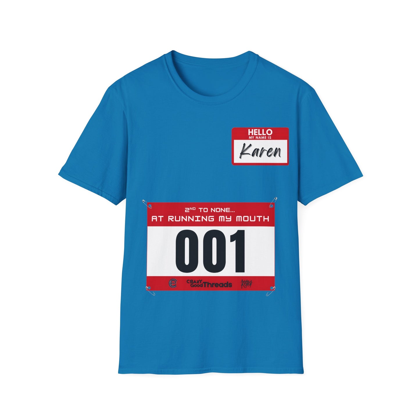 Hello, My Name is Karen T-Shirt