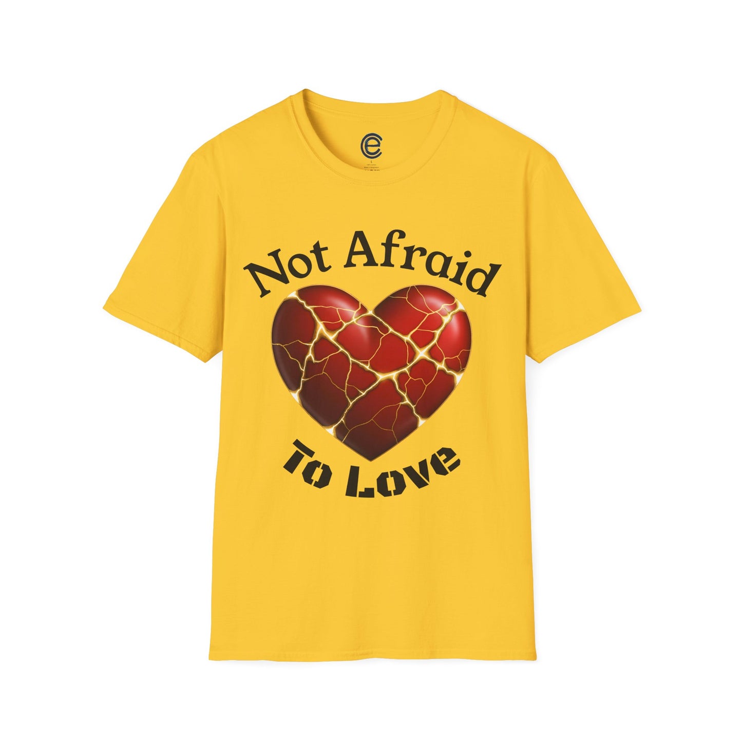Not Afraid To Love - Red Graphic T-Shirt