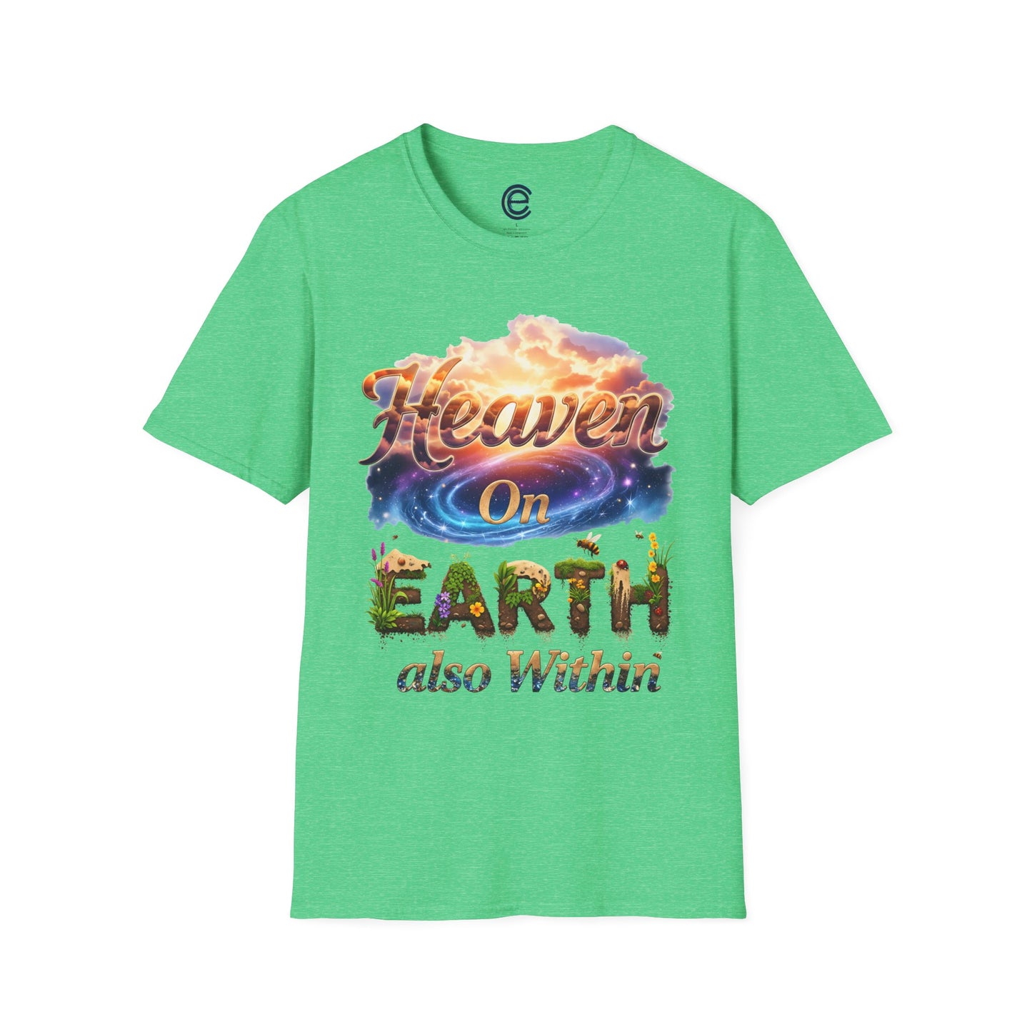 Heaven On Earth & Within T-Shirt