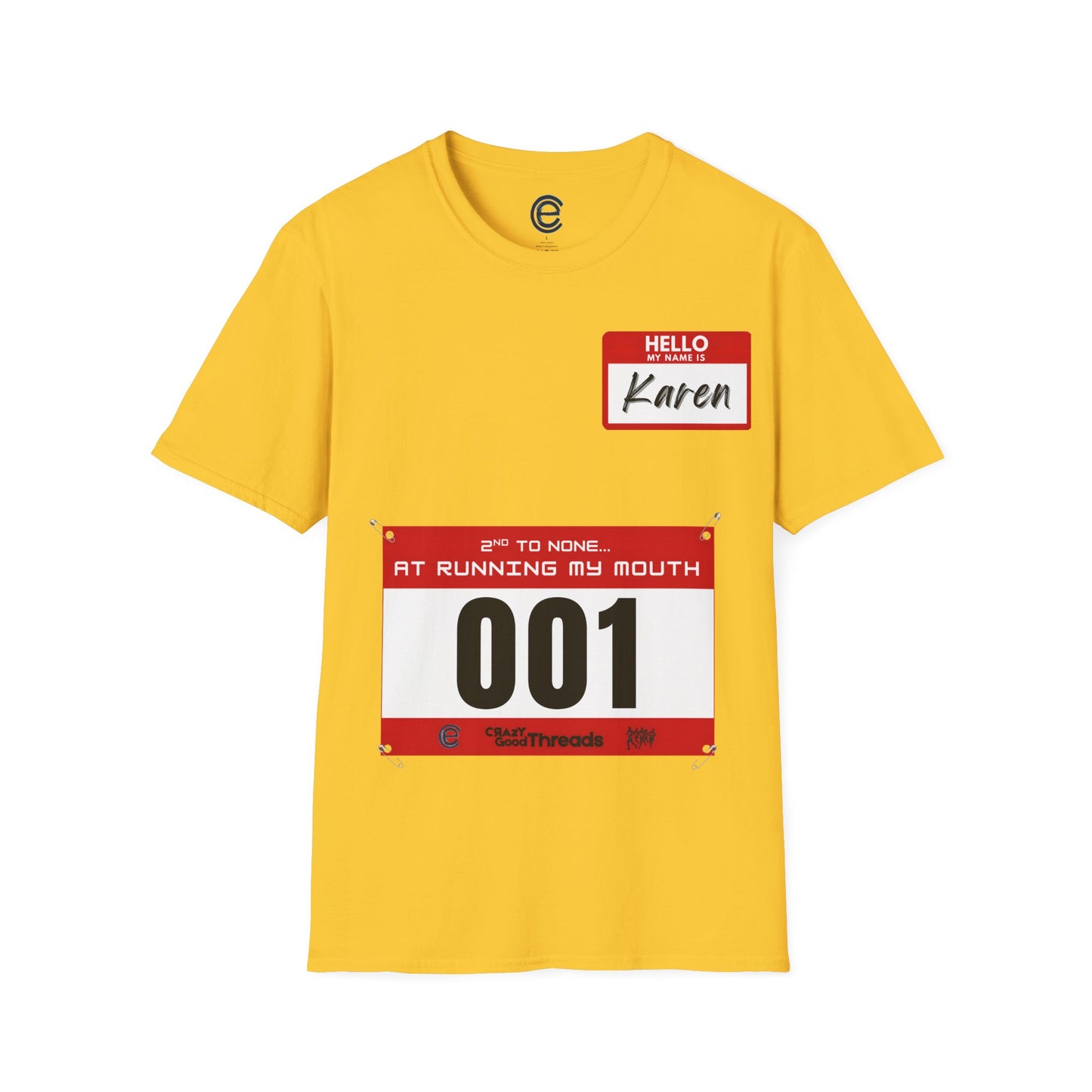 Hello, My Name is Karen T-Shirt