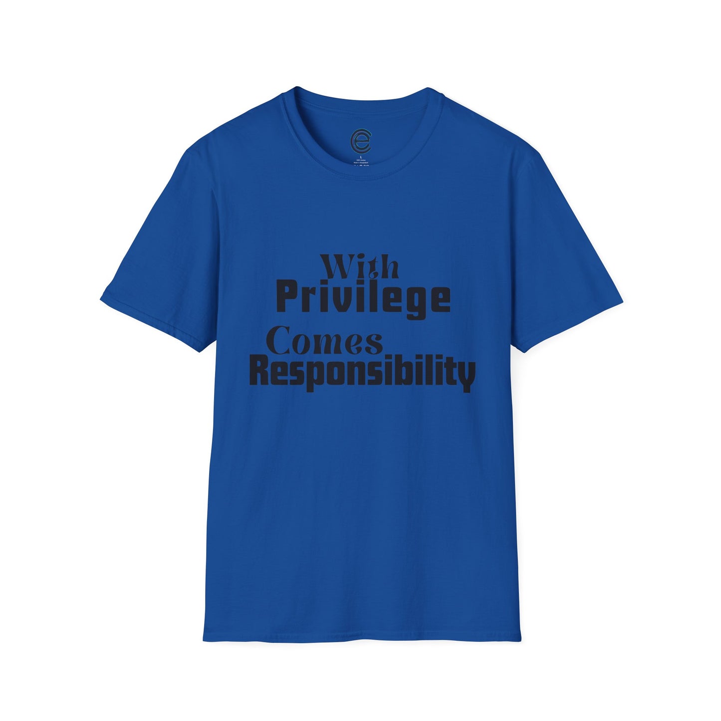 Privilege & Responsibility T-Shirt