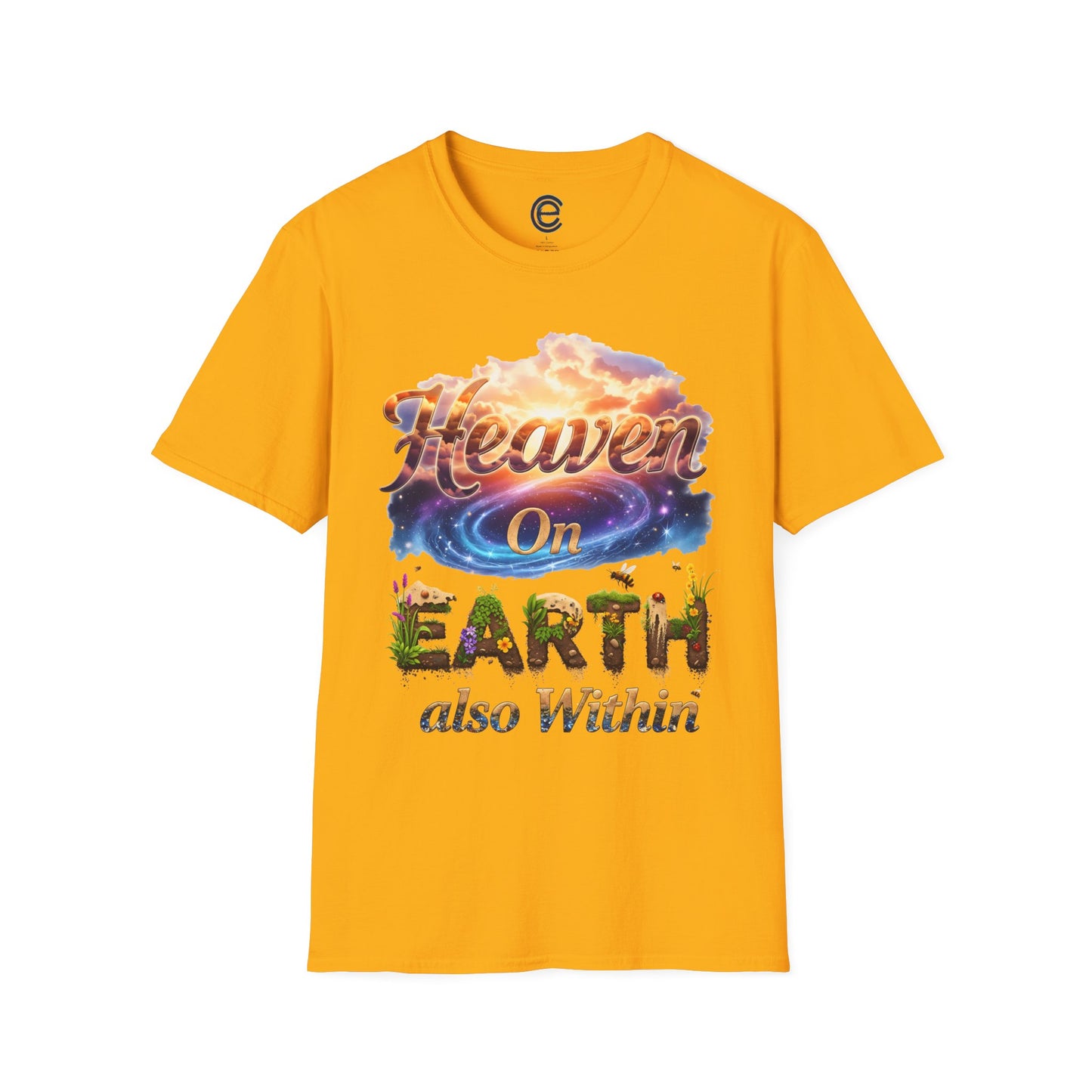 Heaven On Earth & Within T-Shirt