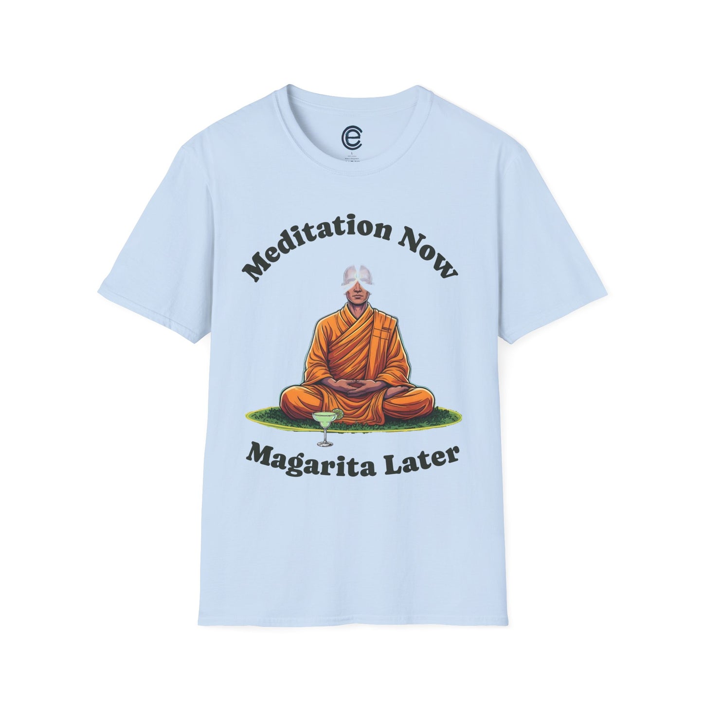 Meditation Now, Margarita Later T-Shirt