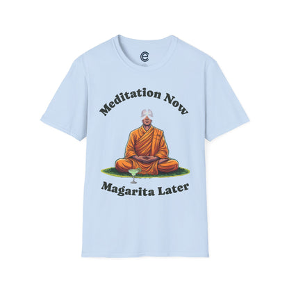 Meditation Now, Margarita Later T-Shirt