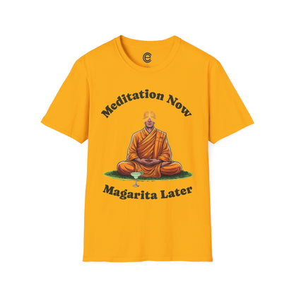 Meditation Now, Margarita Later T-Shirt