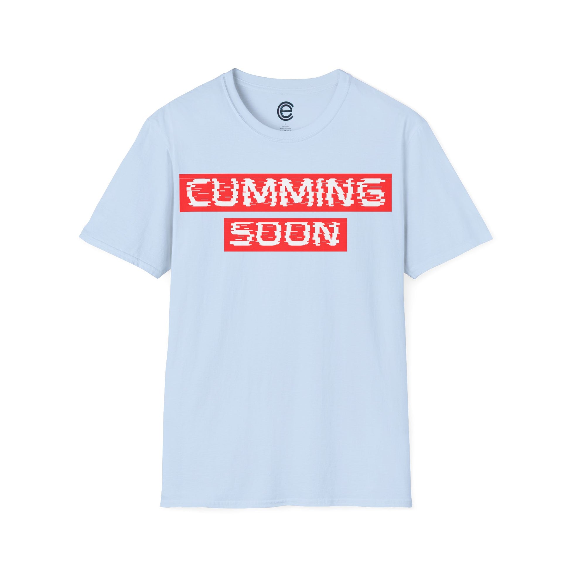 Arriving Shortly... - Light Blue Graphic T-Shirt