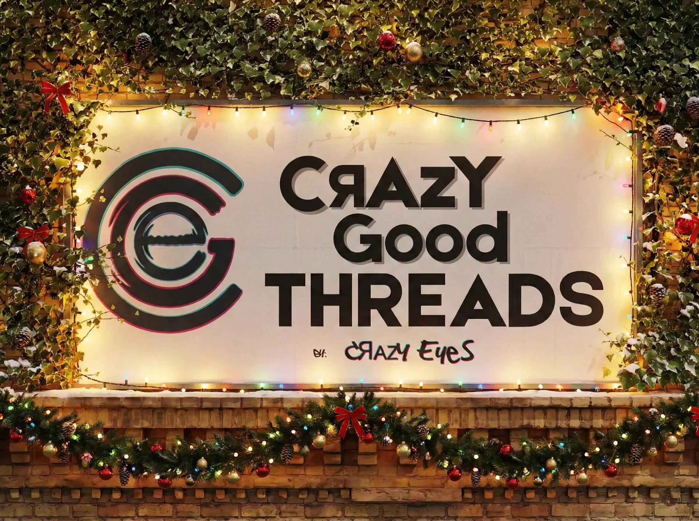 Crazy Good Threads Logo - Cover Page Banner  - Xmas Billboard signage against a green leafy background