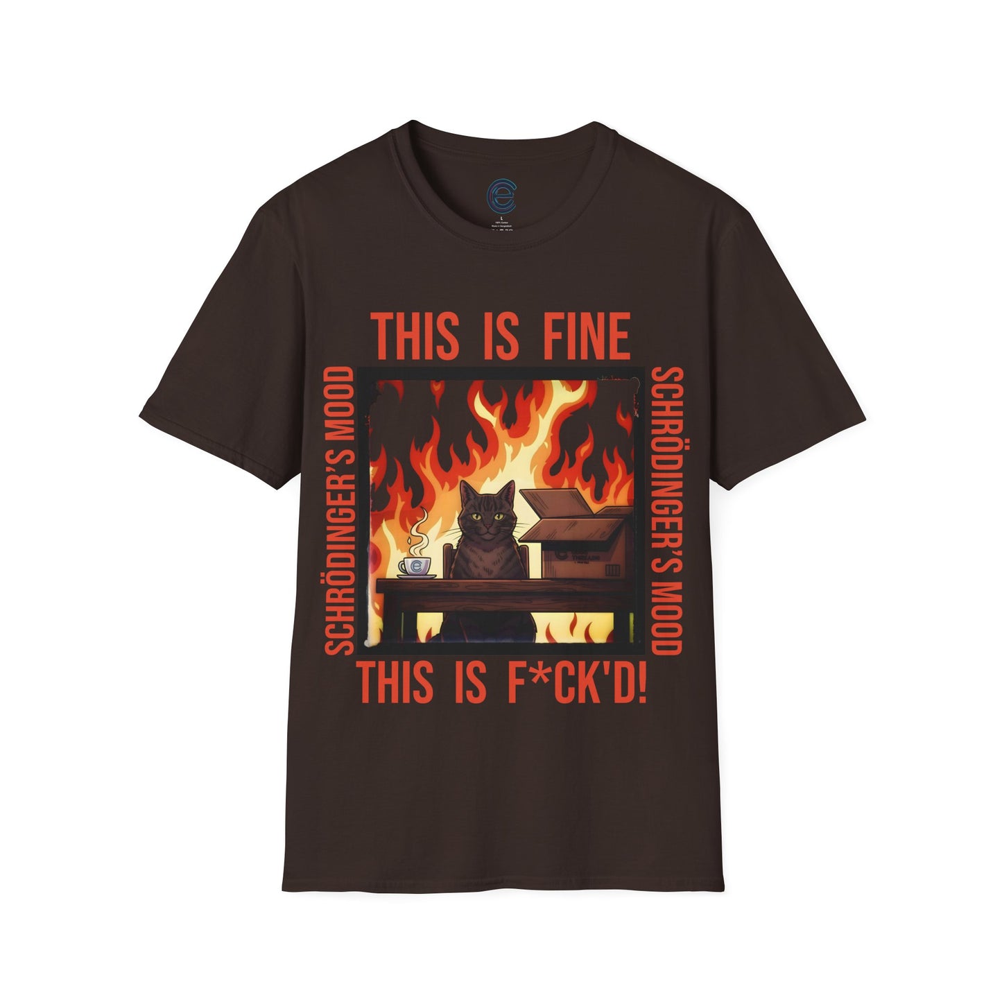 Dark Chocolate Schrödinger’s Mood T-Shirt - Dualistic Feeling of Circumstances Either Being Fine or Not Fine