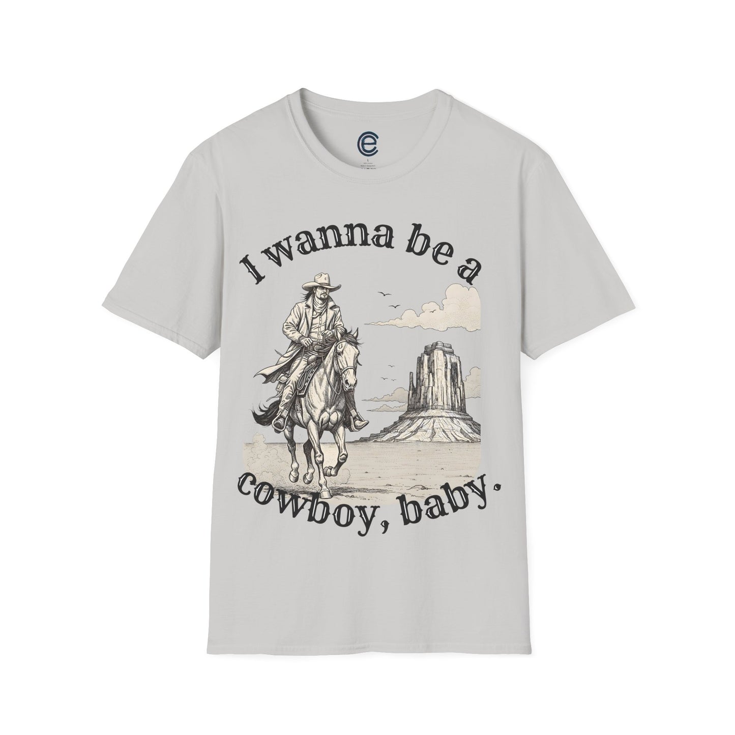 I Wanna Be A Cowboy - Ice Grey Graphic T-Shirt